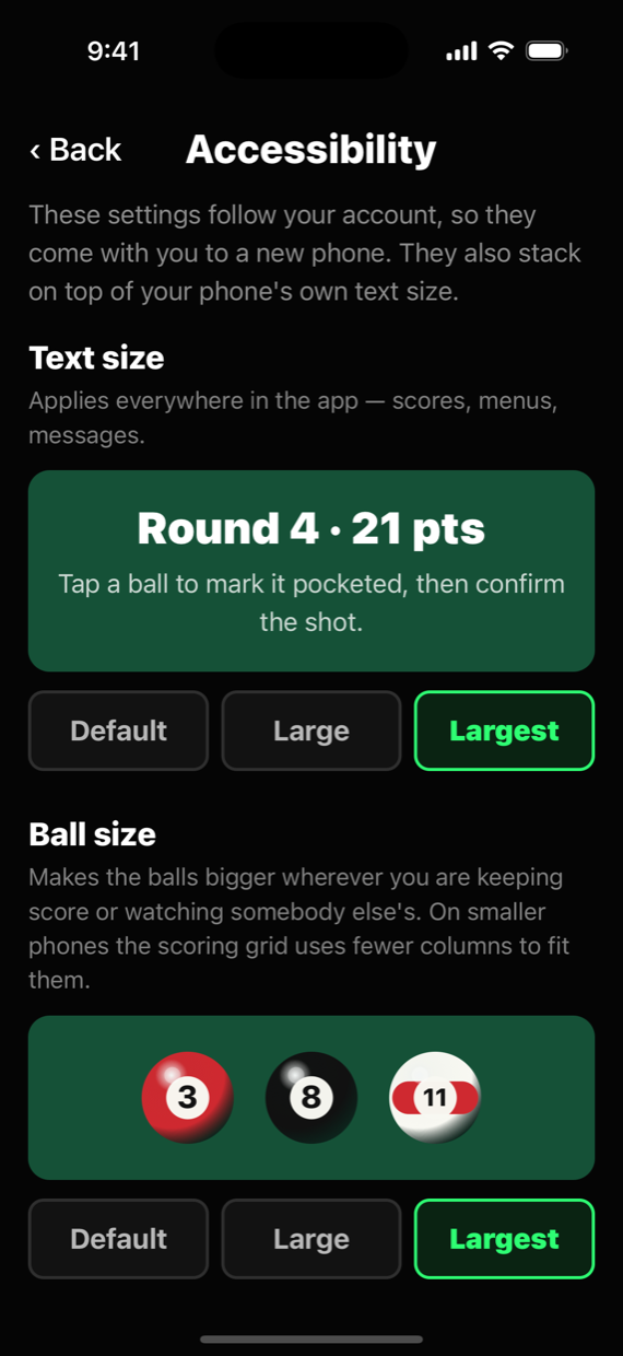 The same Accessibility screen with text size and ball size both set to Largest, showing noticeably larger text and larger balls.